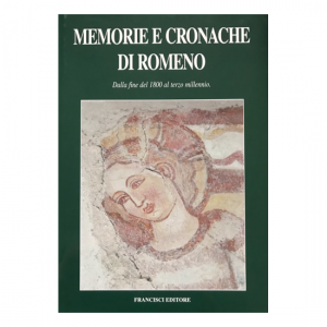 Memorie e cronache di Romeno